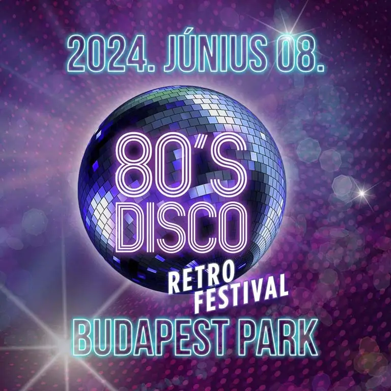 80s disco retro festival budapest park 2024. június 08.