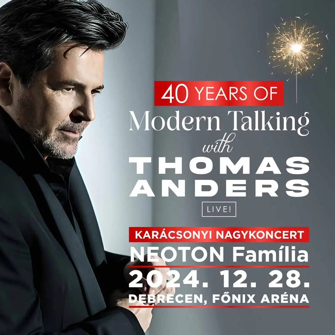 40 years of Modern Talking with Thomas Anders 2024.09.14. Budapest Park